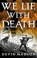 We Lie with Death - The Reborn Empire, Book Two (Madson Devin)(Paperback / softback)