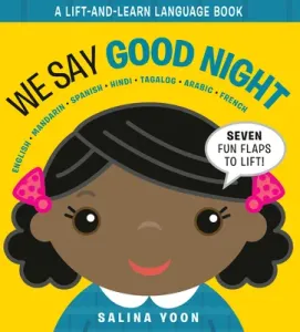 We Say Good Night (Yoon Salina)(Board Books)