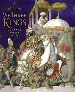 We Three Kings (Spirin Gennady)(Pevná vazba)
