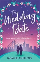 Wedding Date - A feel-good romance to warm your heart (Guillory Jasmine)(Paperback / softback)