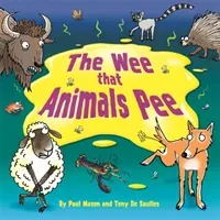 Wee that Animals Pee (Mason Paul)(Pevná vazba)