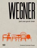 Wegner: Just One Good Chair (Wegner Hans)(Pevná vazba)