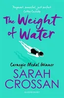 Weight of Water (Crossan Sarah)(Paperback / softback)