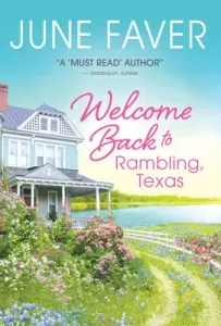 Welcome Back to Rambling, Texas (Faver June)(Mass Market Paperbound)