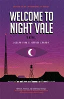 Welcome to Night Vale: A Novel (Fink Joseph)(Paperback / softback)