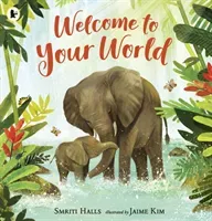 Welcome to Your World (Halls Smriti)(Paperback / softback)