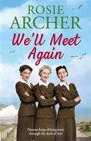 We'll Meet Again - The Bluebird Girls 2 (Archer Rosie)(Paperback / softback)
