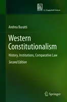 Western Constitutionalism: History, Institutions, Comparative Law (Buratti Andrea)(Pevná vazba)