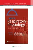 West's Respiratory Physiology (West John B. MD PhD DSc)(Paperback / softback)