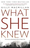 What She Knew - The worldwide bestseller from the Richard & Judy Book Club author (Macmillan Gilly)(Paperback / softback)