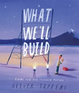 What We'll Build: Plans for Our Together Future (Jeffers Oliver)(Pevná vazba)