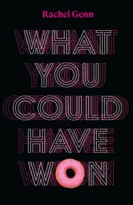 What You Could Have Won (Genn Rachel)(Paperback)