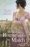 When A Rogue Meets His Match (Hoyt Elizabeth)(Paperback / softback)