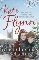 When Christmas Bells Ring (Flynn Katie)(Paperback / softback)
