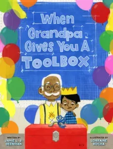 When Grandpa Gives You a Toolbox (Deenihan Jamie L. B.)(Pevná vazba)