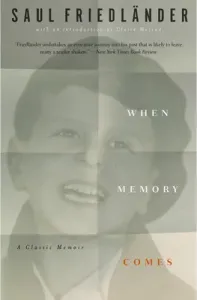 When Memory Comes: The Classic Memoir (Friedlnder Saul)(Paperback)
