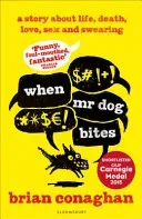 When Mr Dog Bites (Conaghan Brian)(Paperback / softback)
