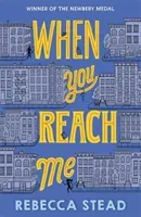 When You Reach Me (Stead Rebecca)(Paperback / softback)