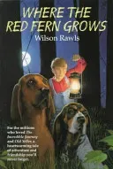 Where the Red Fern Grows (Rawls Wilson)(Paperback)