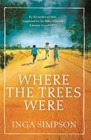 Where the Trees Were (Simpson Inga)(Paperback / softback)