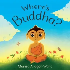 Where's Buddha? (Ware Marisa Aragn)(Pevná vazba)