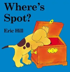 Where's Spot? (Hill Eric)(Board Books)
