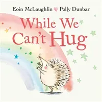 While We Can't Hug (McLaughlin Eoin)(Paperback / softback)