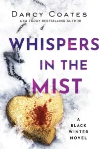 Whispers in the Mist (Coates Darcy)(Paperback)