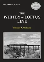 Whitby-Loftus Line (Williams Michael)(Paperback / softback)