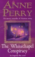 Whitechapel Conspiracy (Thomas Pitt Mystery, Book 21) - An unputdownable Victorian mystery (Perry Anne)(Paperback / softback)