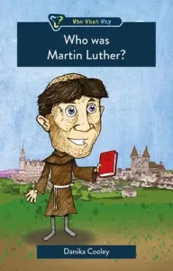 Who Was Martin Luther? (Cooley Danika)(Paperback)