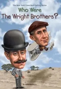 Who Were the Wright Brothers? (Buckley James)(Paperback)