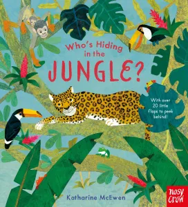 Who's Hiding in the Jungle?(Board book)