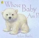 Whose Baby Am I? (Butler John)(Paperback / softback)
