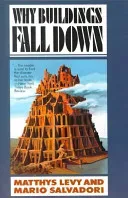 Why Buildings Fall Down: How Structures Fail (Levy Matthys)(Paperback)