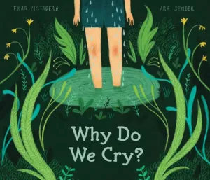 Why Do We Cry? (Pintadera Fran)(Pevná vazba)