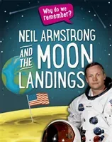 Why Do We Remember?: Neil Armstrong and the Moon Landings (Howell Izzi)(Paperback)