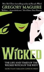 Wicked: The Life and Times of the Wicked Witch of the West (Maguire Gregory)(Mass Market Paperbound)