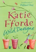 Wild Designs (Fforde Katie)(Paperback / softback)