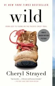 Wild: From Lost to Found on the Pacific Crest Trail (Strayed Cheryl)(Paperback)