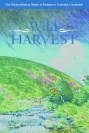 Wild Harvest (Bourne Hope L.)(Pevná vazba)