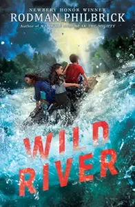 Wild River (Philbrick Rodman)(Pevná vazba)
