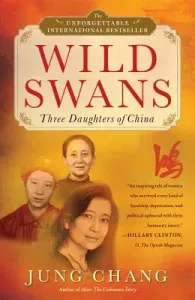 Wild Swans: Three Daughters of China (Chang Jung)(Paperback)