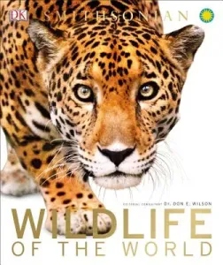 Wildlife of the World (Wilson Don E.)(Pevná vazba)