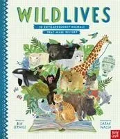 WildLives: 50 Extraordinary Animals that Made History (Lerwill Ben)(Pevná vazba)