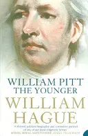 William Pitt the Younger - A Biography (Hague William)(Paperback / softback)