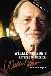 Willie Nelson's Letters to America (Nelson Willie)(Pevná vazba)
