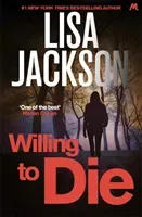 Willing to Die - An absolutely gripping crime thriller with shocking twists (Jackson Lisa)(Paperback / softback)