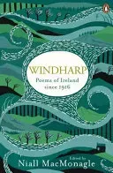 Windharp - Poems of Ireland since 1916 (MacMonagle Niall)(Paperback / softback)
