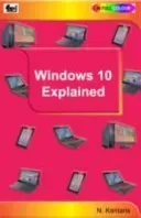 Windows 10 Explained (Kantaris Noel)(Paperback / softback)